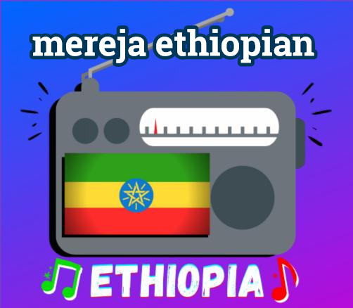 mereja ethiopian radio live